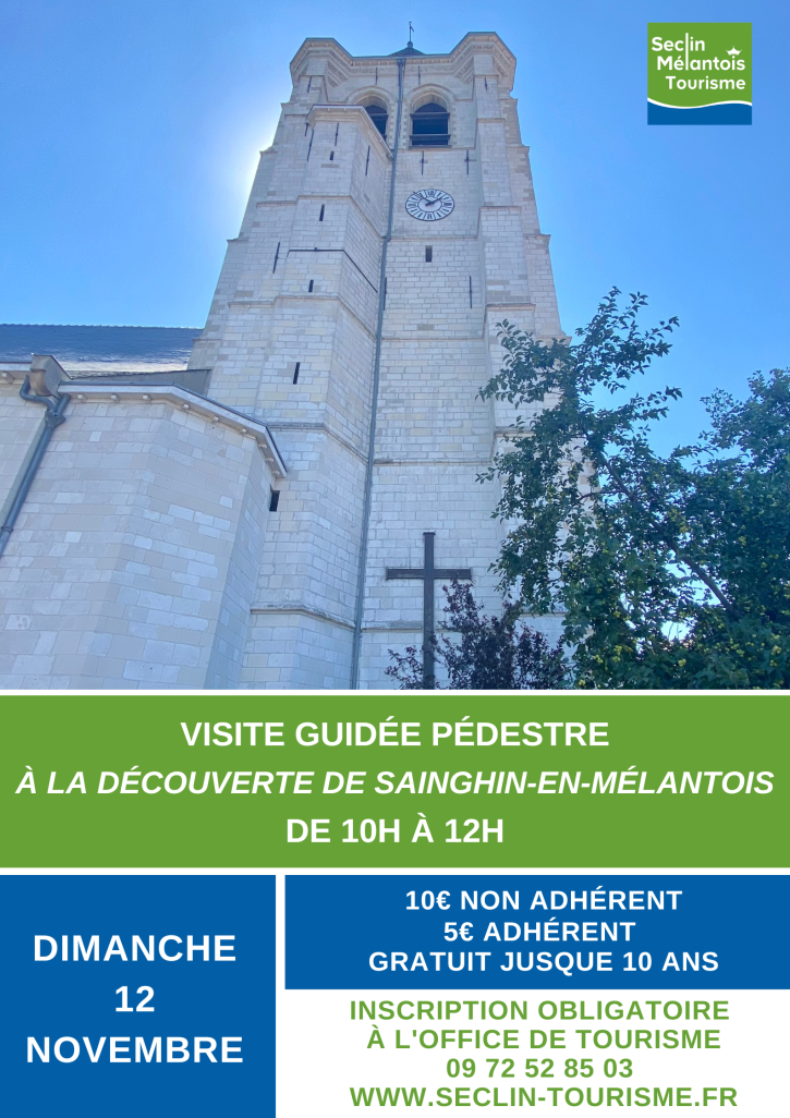 Visite guidée de Sainghin Sainghinenmelantois
